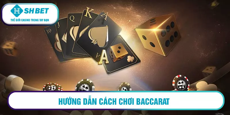 Hướng Dẫn Cách Chơi Baccarat Chi Tiết, Chắc Thắng Từ Cao Thủ 88 2 Cách tính tiền trong game Baccarat như thế nào?